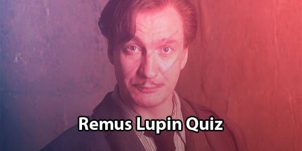 Remus Lupin Quiz